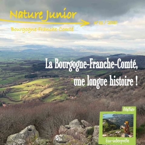 Nature Junior n°11 - La Bourgogne-Franche-Comté, une longue histoire ! @BFC Nature