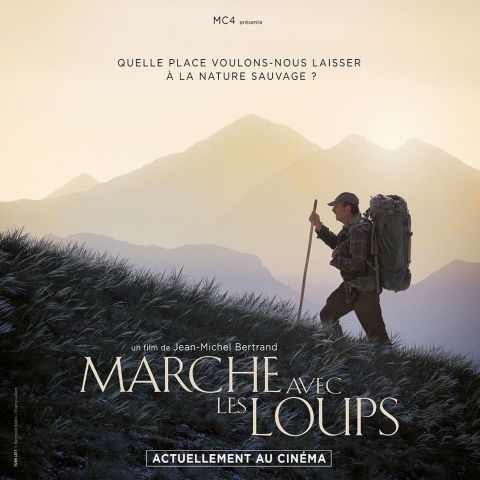 Affiche Marche avec les Loups @© MC4/Bertrand Bodin / Thierry Lebert